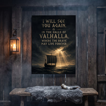 Valhalla Awaits canvas hanging on a weathered grey wood-plank wall above a rustic bench draped with a grey sheepskin and a polished drinking horn, lit by an iron wall lantern holding a burning candle.