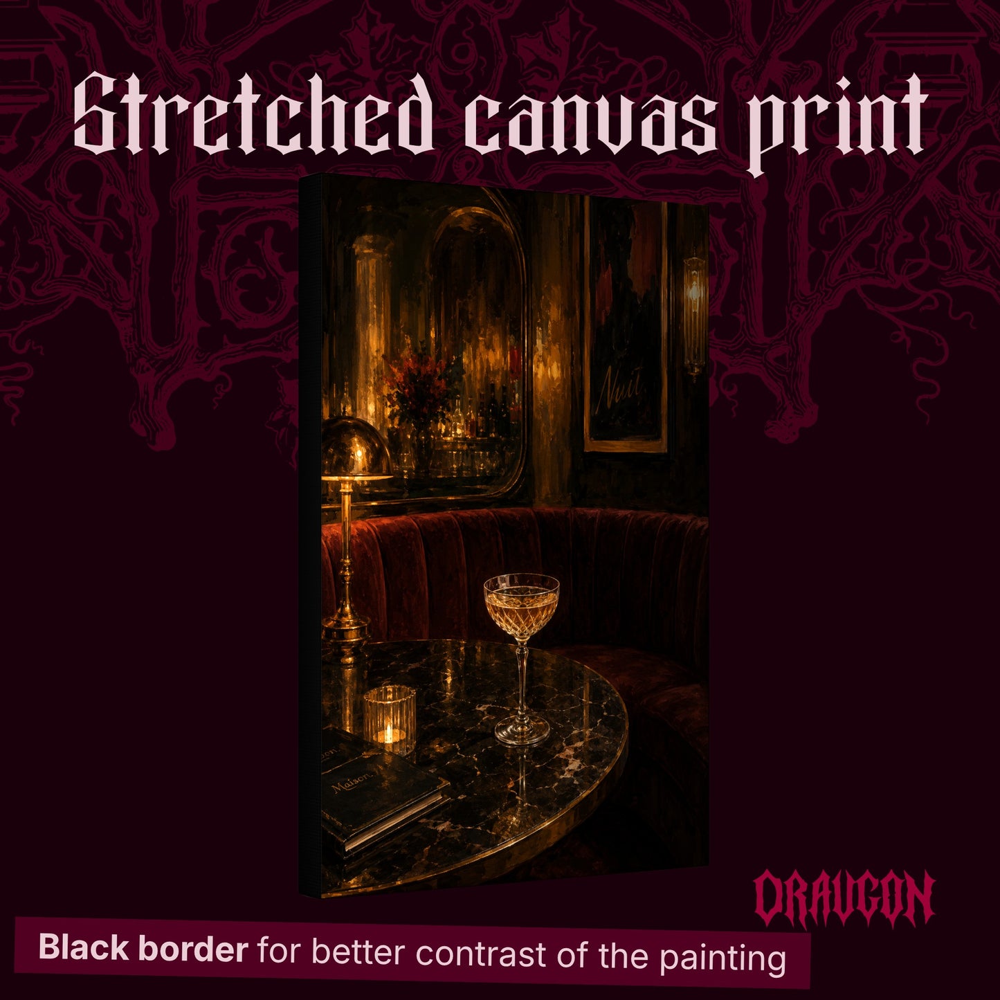 Nuit shown as a gallery-wrapped stretched canvas angled to reveal its depth and black border, with the Draugon wordmark and the caption Black border for better contrast of the painting.