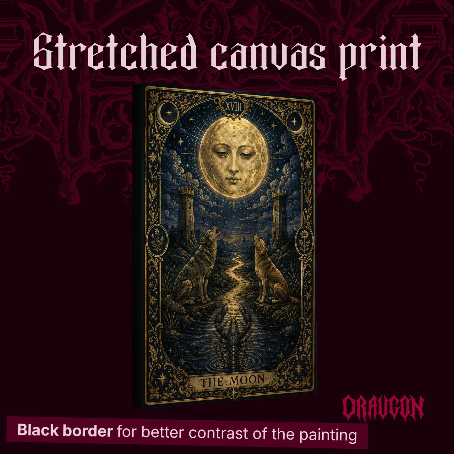 La Lune shown as a gallery-wrapped stretched canvas angled to reveal its depth and black border, with the Draugon wordmark and the caption Black border for better contrast of the painting.