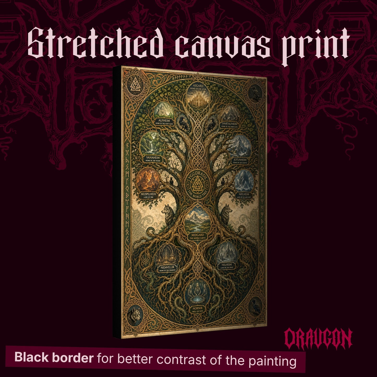 The Nine Realms shown as a gallery-wrapped stretched canvas angled to reveal its depth and black border, with the Draugon wordmark and the caption Black border for better contrast of the painting.
