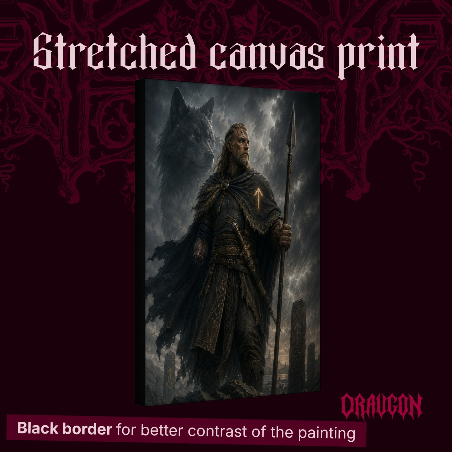 Tyr shown as a gallery-wrapped stretched canvas angled to reveal its depth and black border, with the Draugon wordmark and the caption Black border for better contrast of the painting.