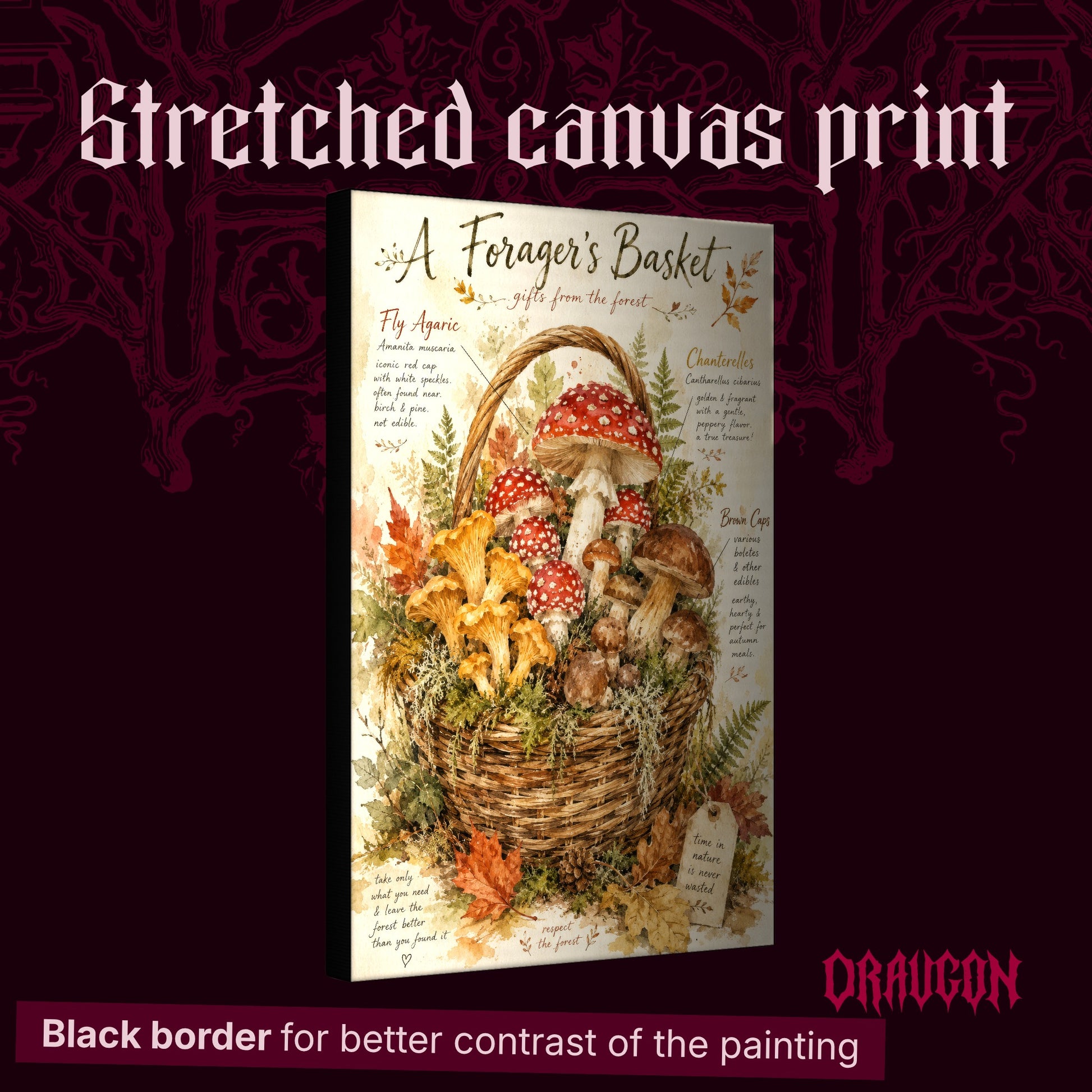A Forager's Basket shown as a gallery-wrapped stretched portrait canvas angled to reveal its depth and black border, with the Draugon wordmark and the caption Black border for better contrast of the painting.