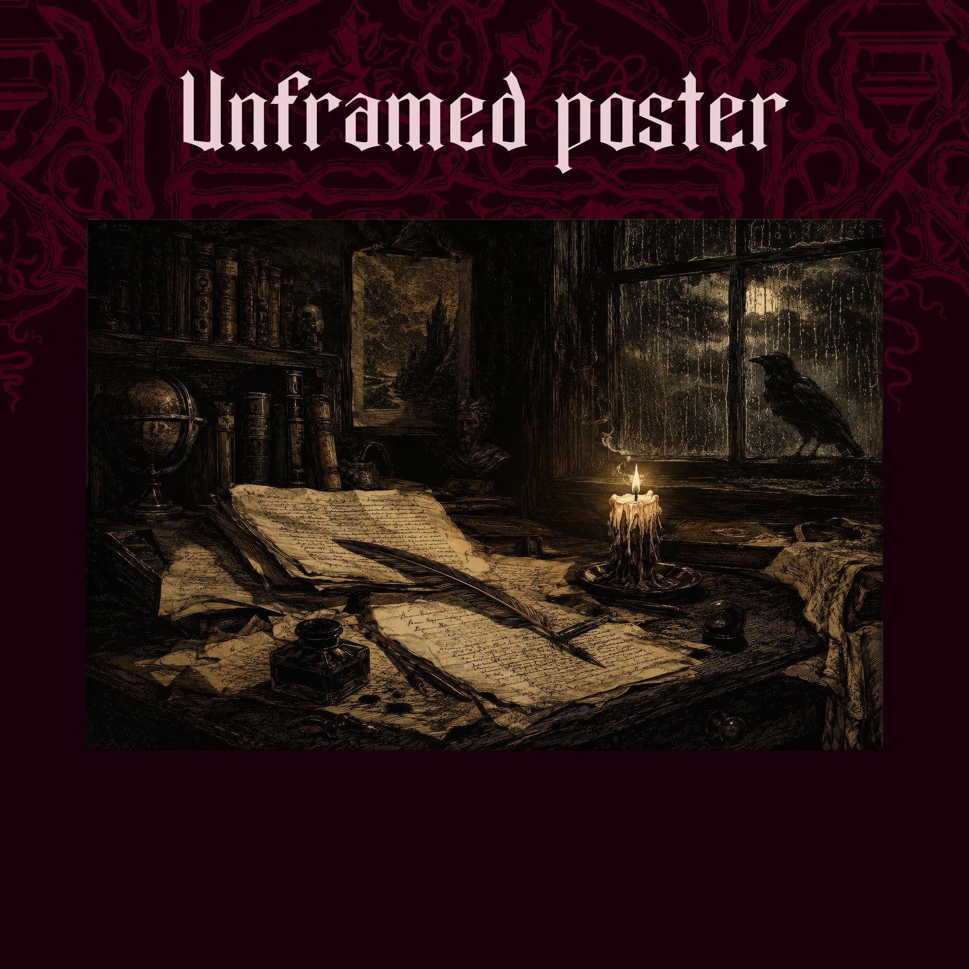 The Unfinished Letter shown as an unframed poster print of the desk and window scene on a dark red patterned background, labelled Unframed Poster to show the print-only option.