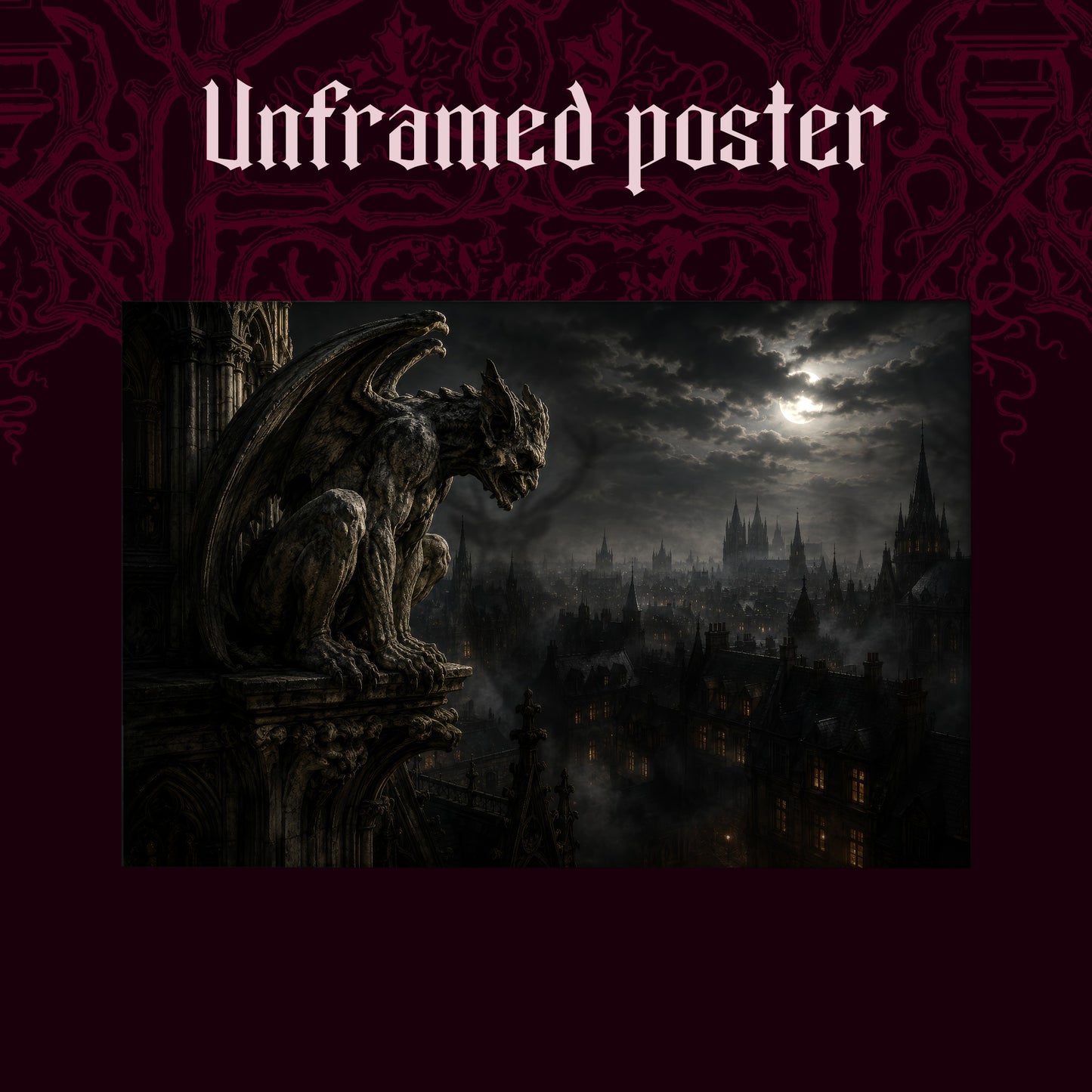 Nightwatch shown as an unframed poster print of the gargoyle and foggy city on a dark red patterned background, labelled Unframed Poster to show the print-only option.