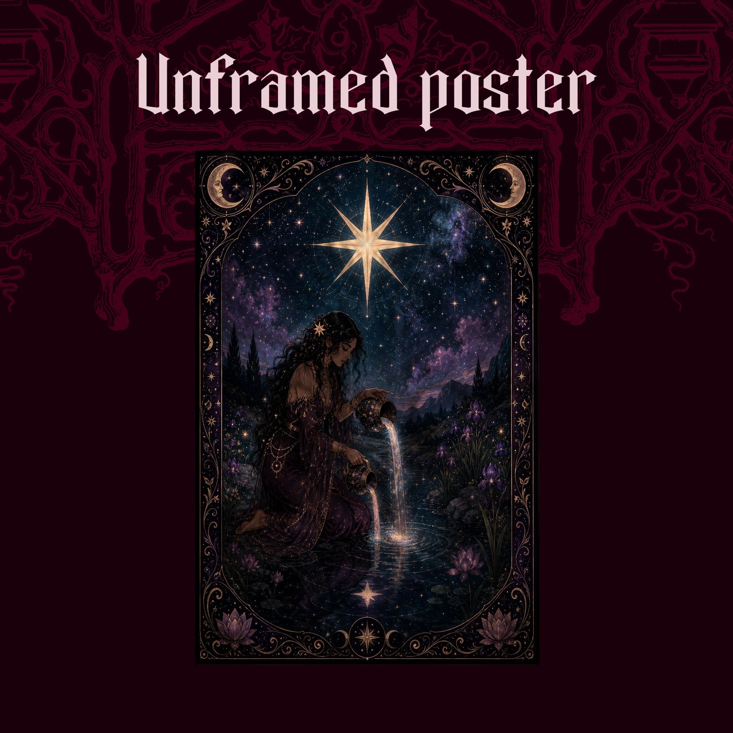 Nocturne Tarot: The Star shown as an unframed poster print of the bordered starlight tarot scene on a dark red patterned background, labelled Unframed Poster to show the print-only option.