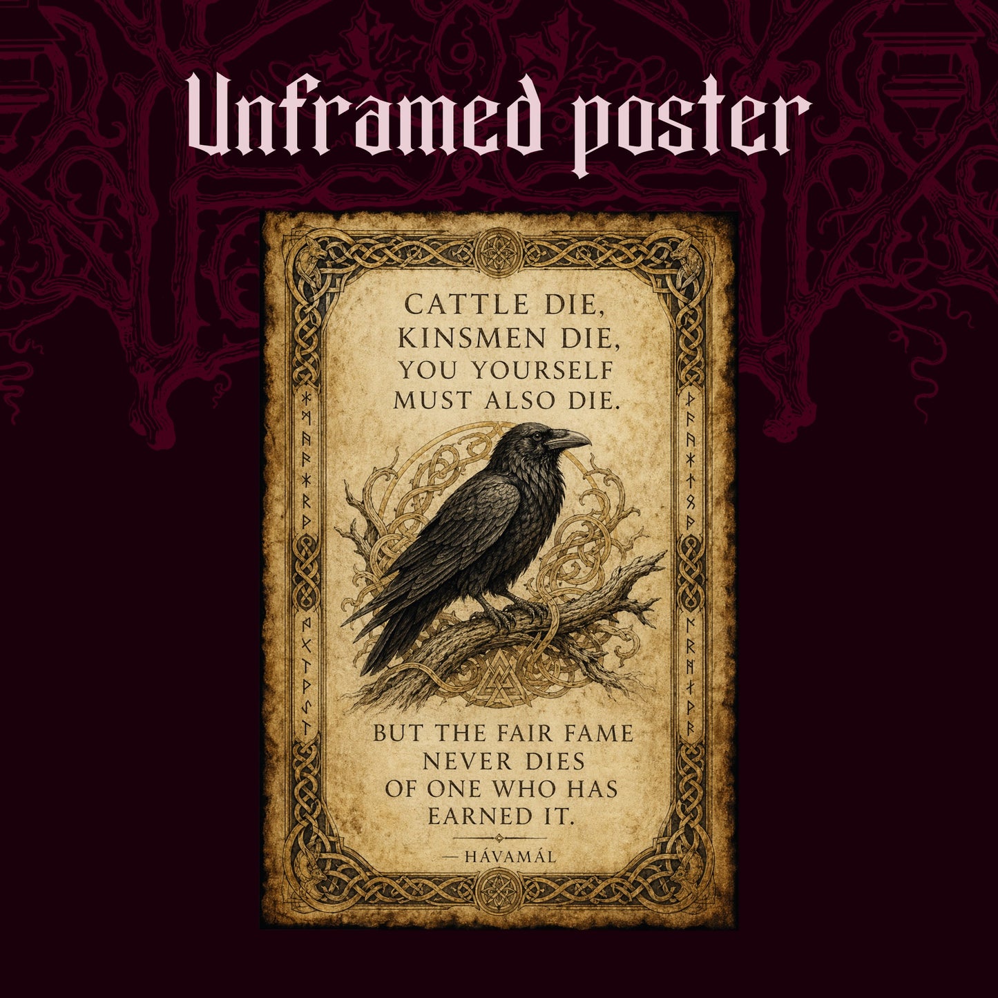 Hávamál shown as an unframed poster print of the illuminated quote page on a dark red patterned background, labelled Unframed Poster to show the print-only option.