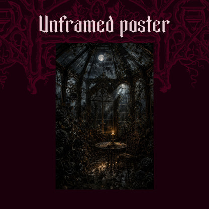 The Winter Garden shown as an unframed poster print of the moonlit conservatory on a dark red patterned background, labelled Unframed Poster to show the print-only option.