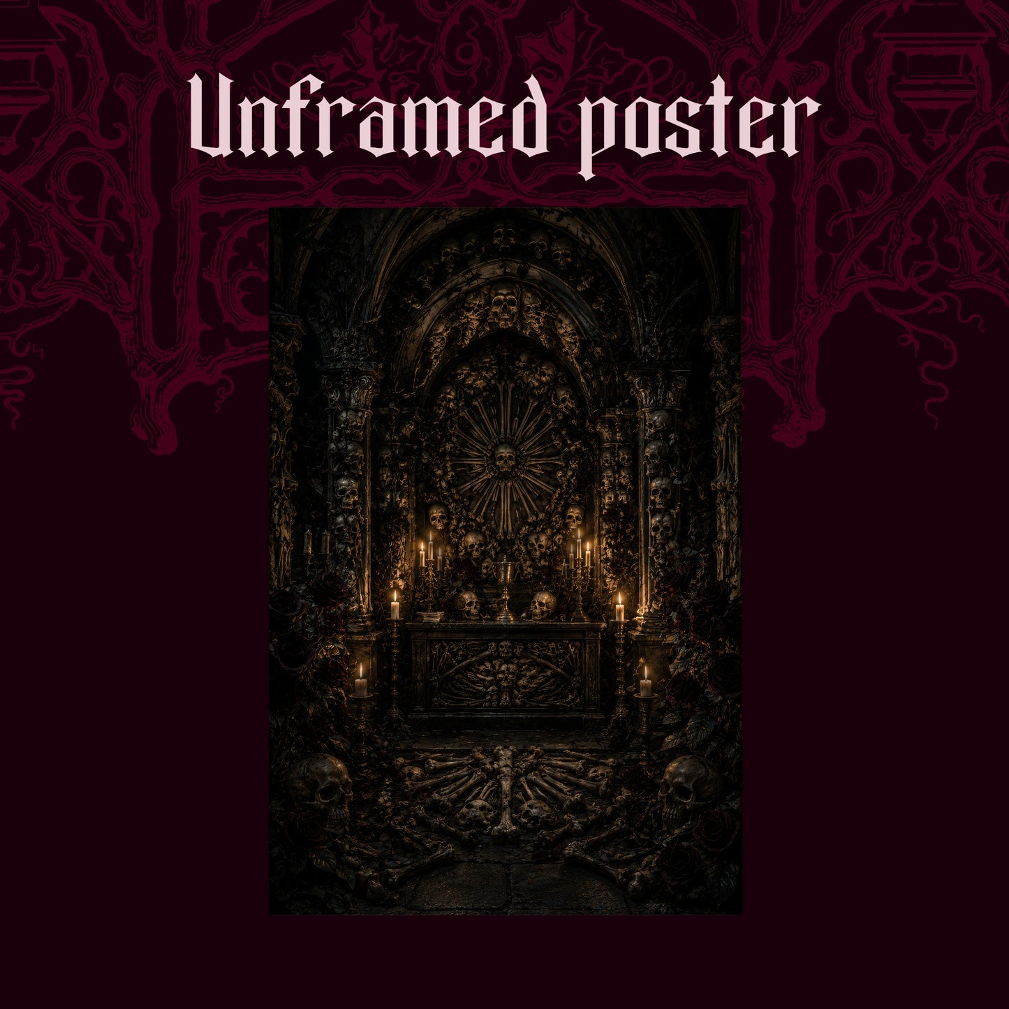 Charnel shown as an unframed poster print of the candlelit bone chapel on a dark red patterned background, labelled Unframed Poster to show the print-only option.