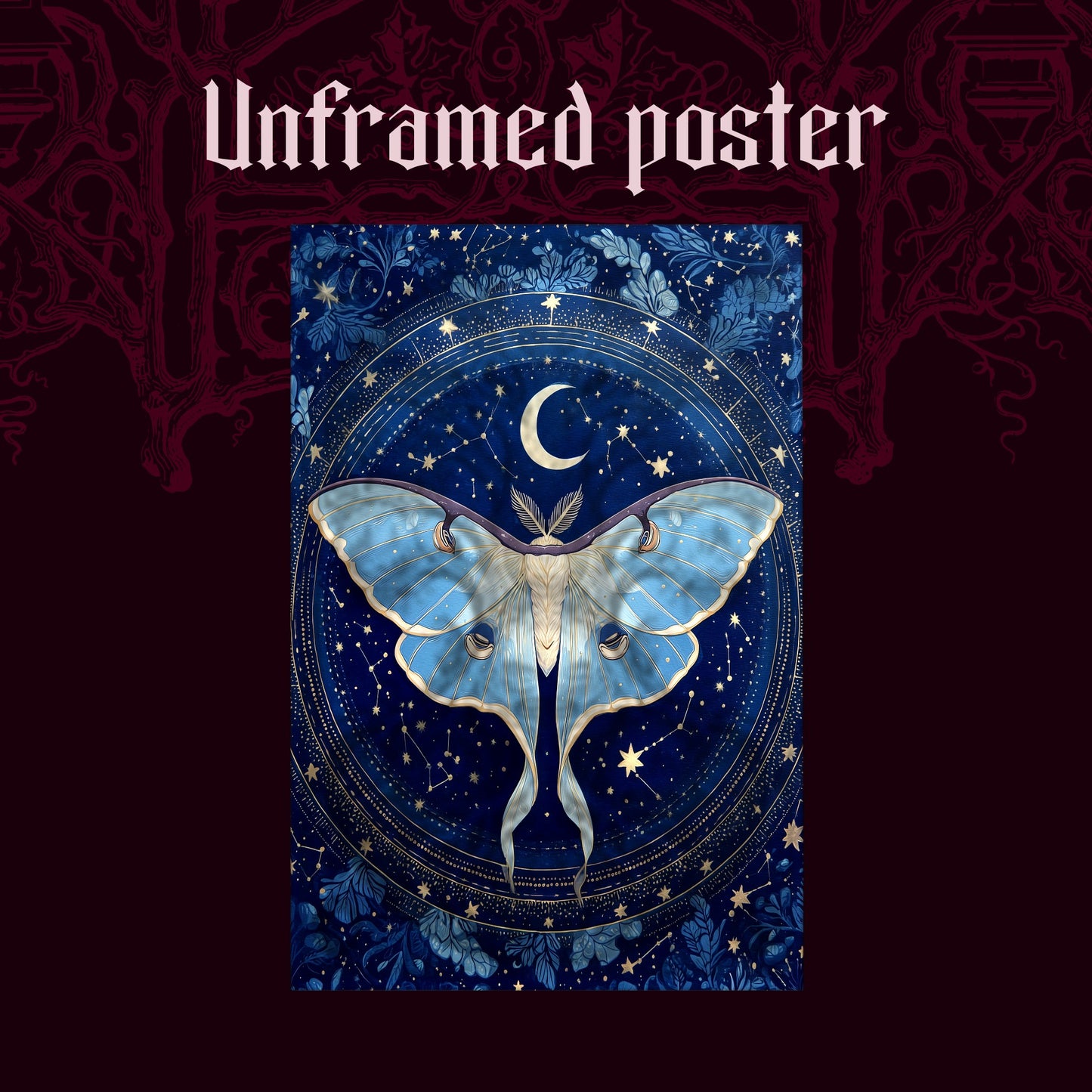 The Blue Hour shown as an unframed poster print of the cobalt and gold moth astrolabe on a dark red patterned background, labelled Unframed Poster to show the print-only option.