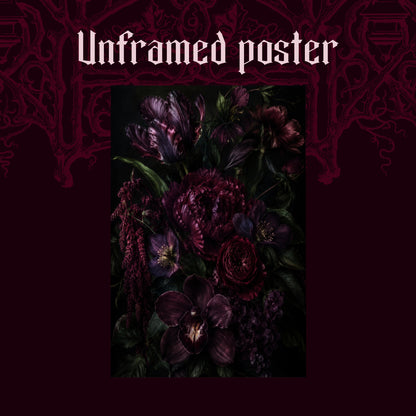 Umbra shown as an unframed poster print of the dark jewel-toned bouquet on a dark red patterned background, labelled Unframed Poster to show the print-only option.