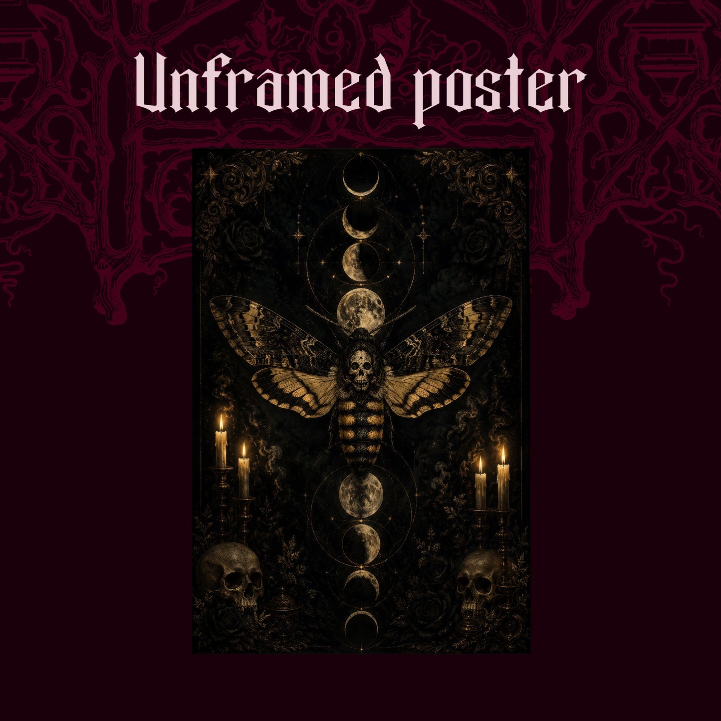 Acherontia shown as an unframed poster print of the gold death moth and moon column on a dark red patterned background, labelled Unframed Poster to show the print-only option.