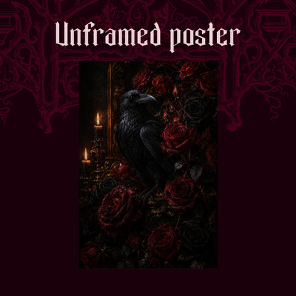 Lenore shown as an unframed poster print of the raven among crimson roses on a dark red patterned background, labelled Unframed Poster to show the print-only option.