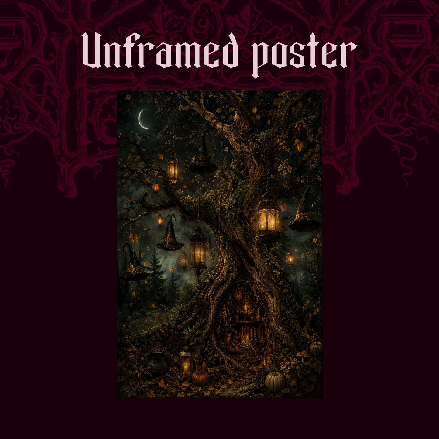  Ember Hollow shown as an unframed poster print of the gnarled tree and its glowing root hollow on a dark red patterned background, labelled Unframed Poster to show the print-only option.