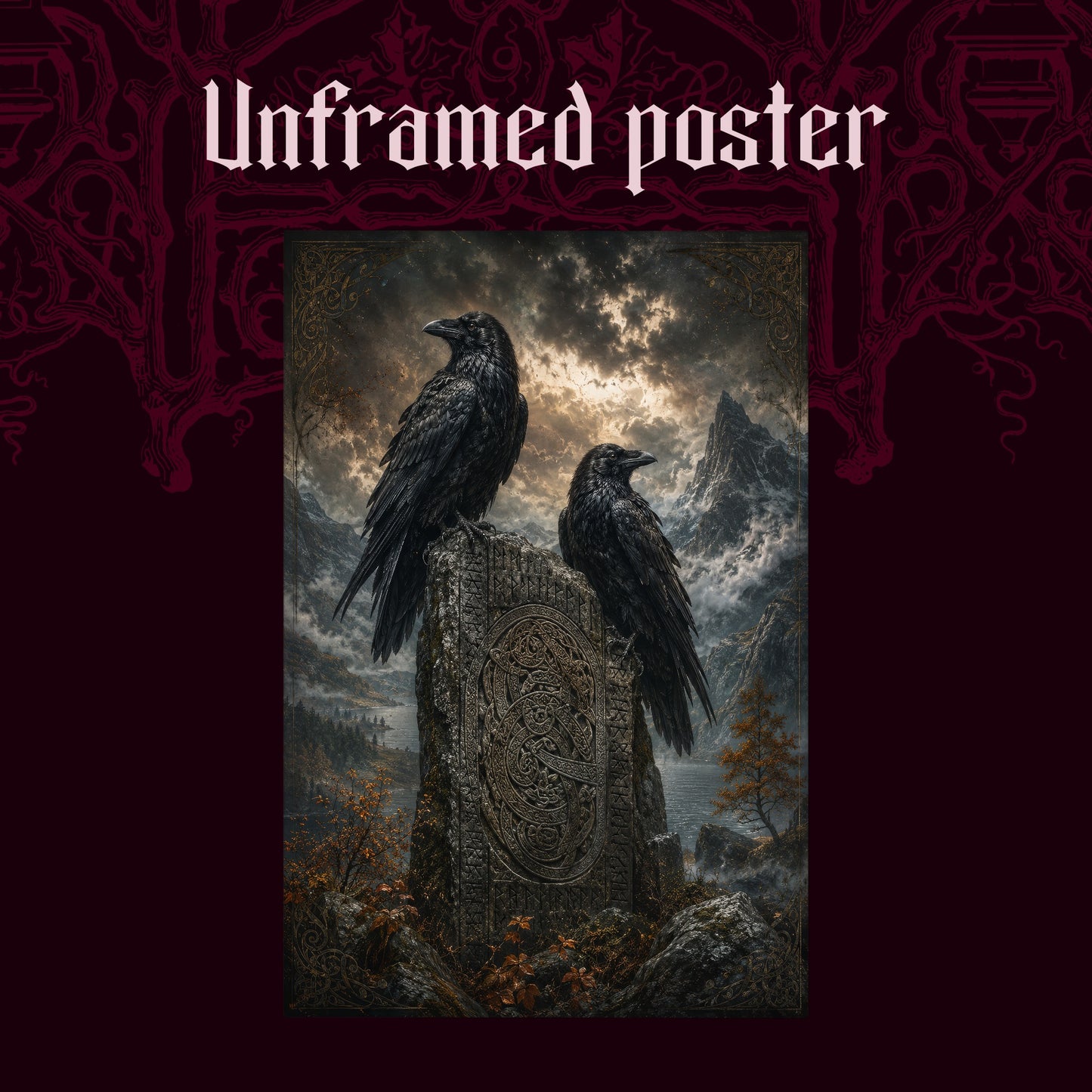 The Watchstone shown as an unframed poster print of the ravens and carved stone on a dark red patterned background, labelled Unframed Poster to show the print-only option.