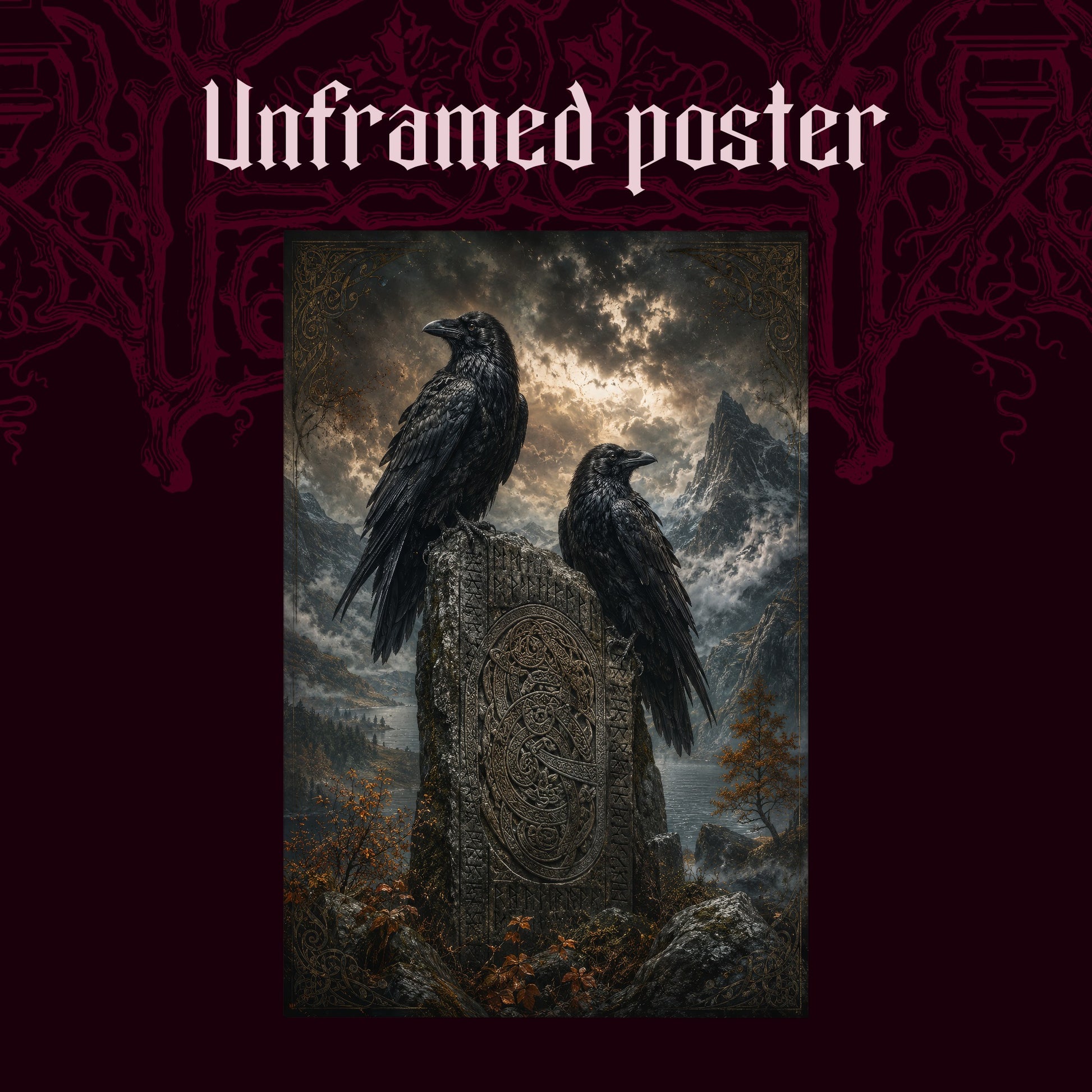 The Watchstone shown as an unframed poster print of the ravens and carved stone on a dark red patterned background, labelled Unframed Poster to show the print-only option.